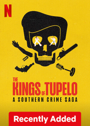 The Kings of Tupelo: A Southern Crime Saga poster